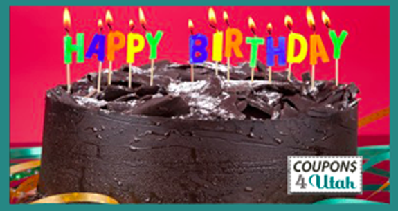Free Birthday Offers From Restaurants Retail Stores Coupons 4 Utah
