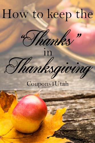 How To Keep the Thanks in Thanksgiving - Coupons4Utah